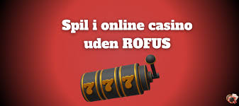 Casinospil uden Rufus - Oplev Friheden i Online Spil