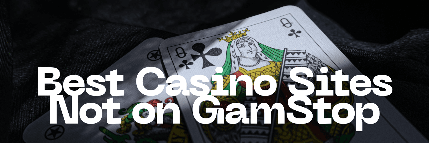 Exploring the World of Non-Gamstop Casinos