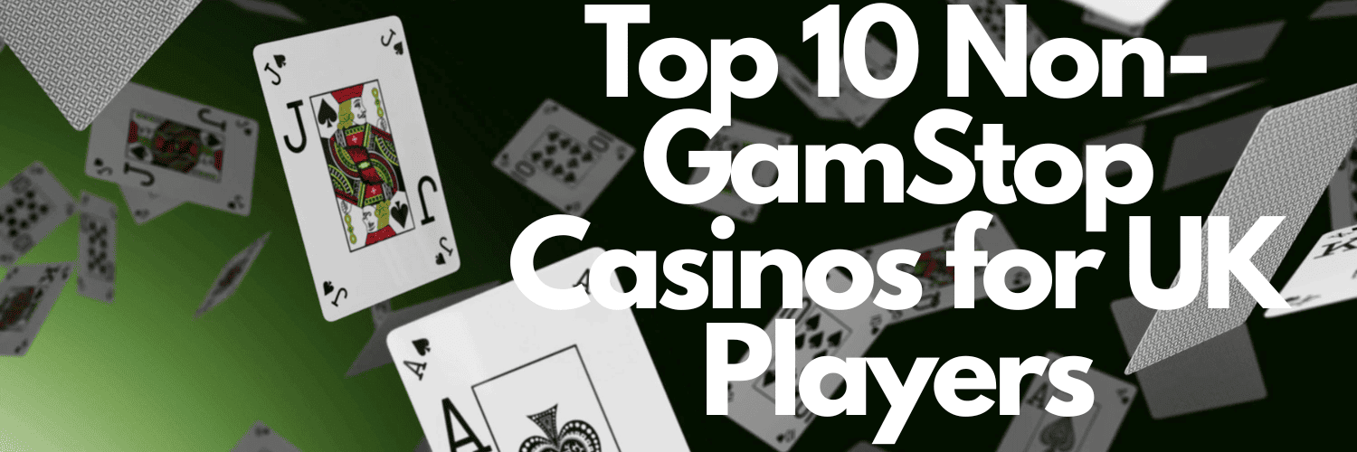 Top Casino Sites Not on Gamstop