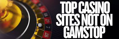 Discover the Best Not on Gamstop Casinos