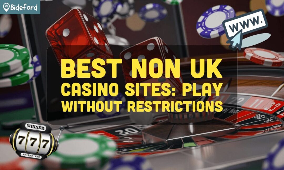 The Rise of Non UK Online Casinos Exploring New Frontiers